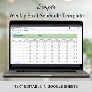 Puede incluir: Un ordenador portátil que muestra una hoja de cálculo de Google Sheets con una plantilla de horario de turnos semanal. La hoja de cálculo tiene columnas para el nombre, el rol, la hora de inicio, la hora de finalización y los días de la semana. El título de la hoja de cálculo es "Shift Schedule" y el texto "Week Of: December 4, 2023" es visible. El texto "Store:" también es visible. El texto "TEXT EDITABLE IN GOOGLE SHEETS" se muestra debajo del portátil.