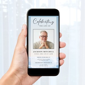 May include: A blue and white digital memorial card with a photo of a man in a light blue sweater. The text reads "Celebrating the Life of Jackson Mitchell, Sunday, April 12th at 1:00PM, Service to be held at Heavenly Grace Church, 123 Serenity Lane, Followed by a reception at 123 Any Street, Any City, and Zip."