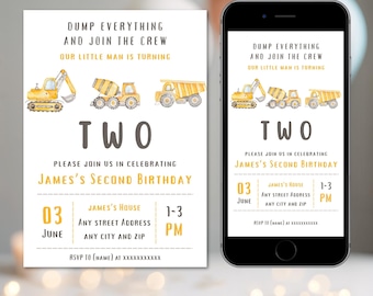 May include: A yellow and grey birthday invitation with a construction theme. The invitation says "Dump Everything and Join the Crew" and "Our Little Man is Turning Two". It includes a date and time for the party, as well as the address and RSVP information.