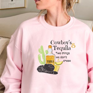 Sweat-shirt tendance Cowboys & Tequila Western Alcohol, cadeau pour les amateurs de tequila, sweat-shirt Coors Cowboys, Lets Go Girls Crewneck, style occidental