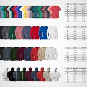 May include: A chart showing different colors and sizes of t-shirts, long-sleeve shirts, sweatshirts, and hoodies. The chart includes measurements for width, length, and ounces.