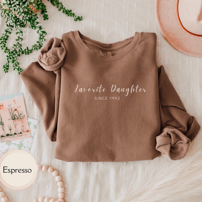 Favorite Daughter Sweatshirt Custom Year, Minimalist Vintage Crewneck, Cozy Fall Winter Gift for Her, Funny Family Daughter Birthday Sweater image 1