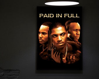 Paid In Full (2002) Movie Poster Movie Print, Hip Hop Movie Posters, Wall Art, Room Decor, Home Decor, Art Poster For Gift, Office Decor