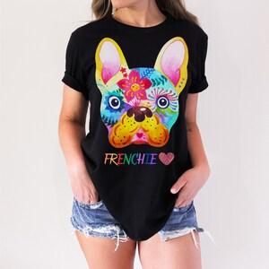 Frenchie T shirt,French Bulldog,Dog shirt,womens dog shirt,womens shirt,Frenchie,Pet shirt,Womens fashion,Vintage t shirt,gifts for women