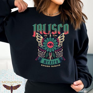 Jalisco Sweatshirt, Sueter Jalisco, Guadalajara, Tapatio, Mexican art sweatshirt, Mexican, Mexicana, Gifts for Mexicans, Mexicana, Galatia