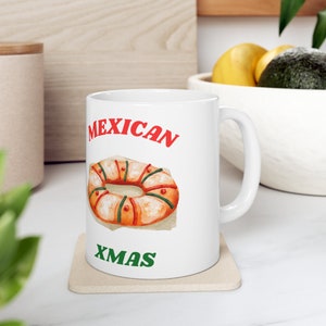Mexican Christmas Ceramic Mug, Mexican Xmas,Mexican,Mexicana,Mexicano,Mexican food,Mexican dishes,Mexican indigenous,Regalos en espano