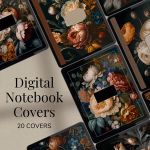 May include: A set of 20 digital notebook covers featuring dark backgrounds with colorful floral arrangements. The text "Digital Notebook Covers" and "20 COVERS" is displayed on a beige background.