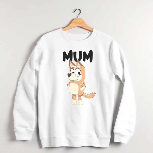 Bluey Chilli Mum Sweatshirt, Mum Sweater, Bluey Mothers Day, Mothers day Gift, Gift for Mom, gift for mum, Bluey Bingo Chilli Bandit Jumper