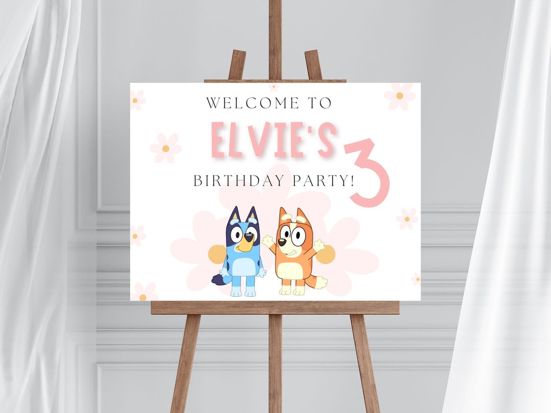 Bluey Welcomesign EDITABLE Bluey Birthday Welcome Sign Template, Canva, Print, ABC, Bingo ...