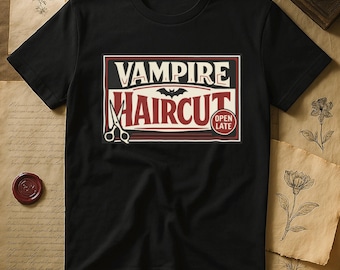 Vampire Haircut Retro Sign | Funny Gothic Salon Scissors Open Late T-Shirt | For Barbers & Hairdressers Gift