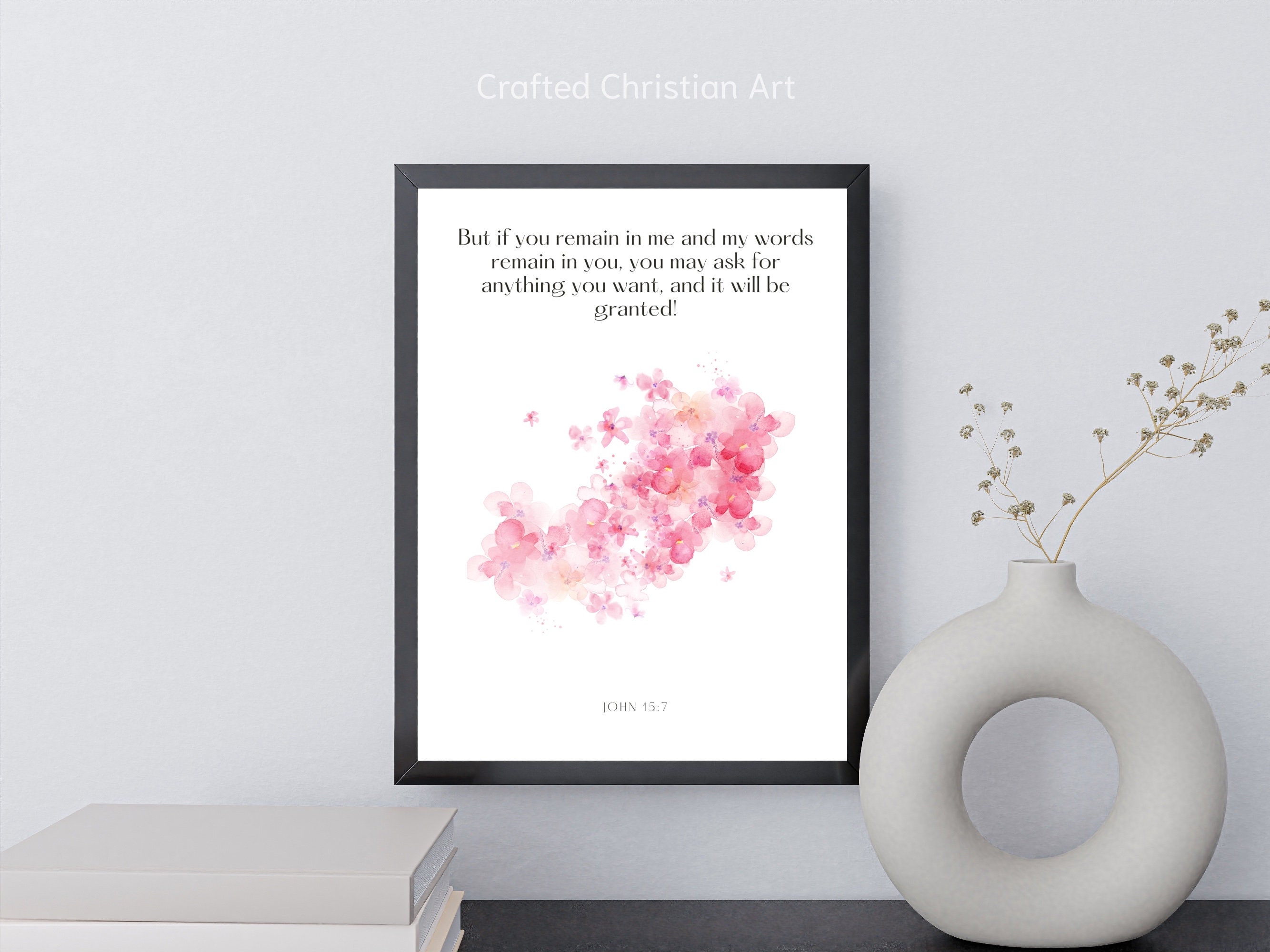 John 15 7 digital download bible verse print modern christian art