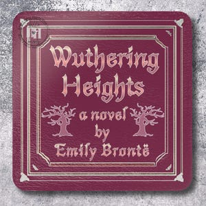Wuthering Heights Classic Book Cover Coaster: Emily Bronte, High-gloss Finish, Cork Back