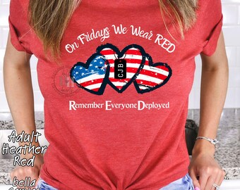 PERSONALIZE We Wear Red On Fridays Shirt: Military Family Support - Adult, Youth, Toddler, Infant