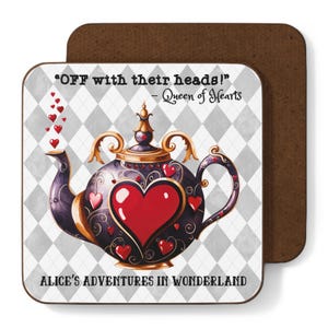 Alice in Wonderland Coasters, Whimsical Teapot Decor, 7 Designs, Queen of Hearts Cheshire Cat Mad Hatter, High Gloss Finish Hardboard Back