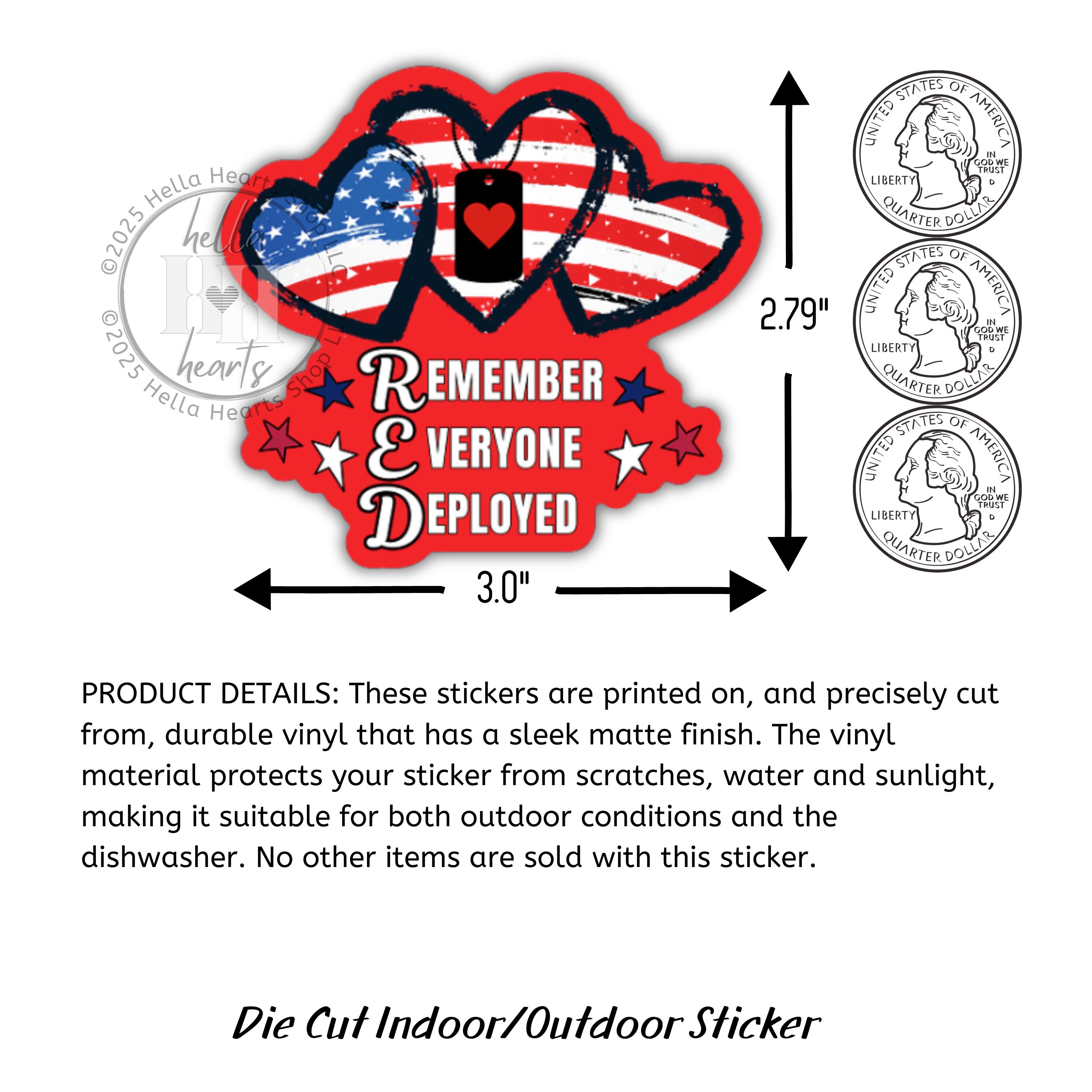 RED Friday Sticker: Remember Everyone Deployed, Dishwasher Safe, We ...