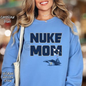 Nuke Mom Aircraft Carrier Hoodie or Sweatshirt: Military Family Gift, Nuclear Power SWO