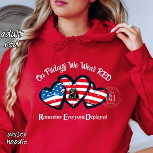 PERSONALIZE Red Friday Sweatshirt or Hoodie: We Wear RED, Military Deployment, Adult Youth Toddler