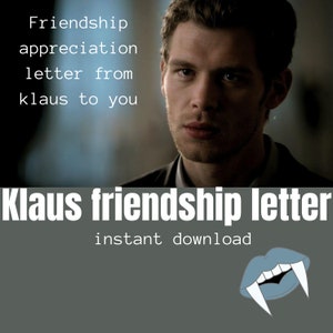 Carta de amistad de Klaus Mikaelson / Carta de Klaus para ti / Carta de The Vampire Diaries