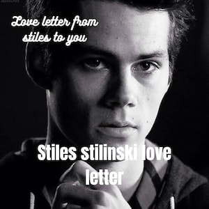 Carta de amor de Stiles stilinski / carta de amor de stiles para ti / regalo de lobo adolescente /