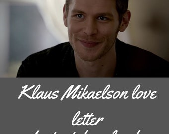 Klaus Mikaelson love letter | instant download love letter | Klaus Mikaelson