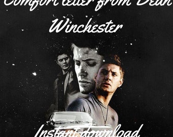 Comfort letter from Dean Winchester