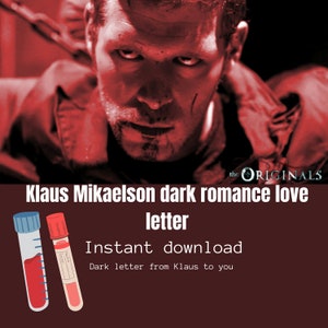 Klaus Mikaelson dark Romance Liebesbrief | Brief von klaus an dich | Vampir Tagebücher Geschenk | limitierte Auflage