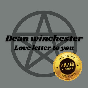 Carta de amor de Dean Winchester / regalo sobrenatural / edición limitada