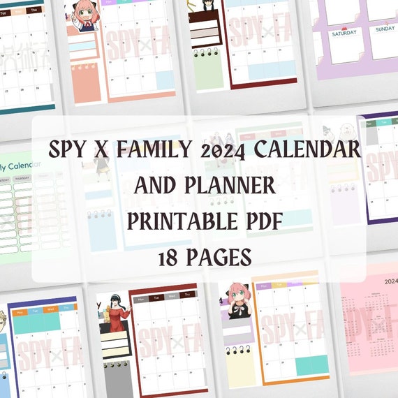 Spy X Family 2024 CALENDAR AND PLANNER Printable Pdf 18 Pages Anime  Calendar, Kawaii Calendar, Anime Planner, Otaku Gift, Anya Design 