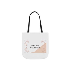 Self-Care Canvas Einkaufstasche, ideales Geschenk für Wellness, umweltfreundliches Einkaufen, Motivationszitat, wiederverwendbare Tasche, perfekt für alle Gelegenheiten