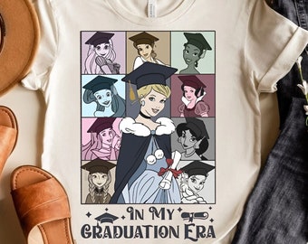 In My Graduation Era Disney Princess Shirt | Graduate Class Of 2026 T-Shirt | Tassel To The Castle Tee | WDW Disneyland Family Grad Senior