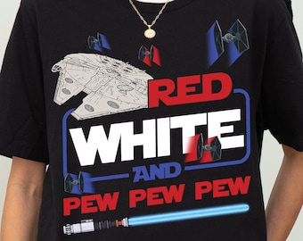 Pew Pew Pew Red White Blue Shirt | Patriotic American Flag Tshirt | Star Wars Happy Independence Day 2026 | 4th of July | The Magic Kingdom