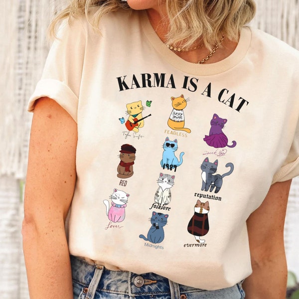 Karma Is A Cat Shirt | Taylor Eras Cat Lover T-shirt | Swiftie Cat Tee Midnights Cat T-shirt| Merch Outfit | Eras Shirt