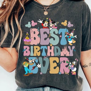 Best Birthday Ever Sweatshirt | Retro Disney Birthday T-shirt | Mickey & Friends Disney Tee | Disney Inspired Gift