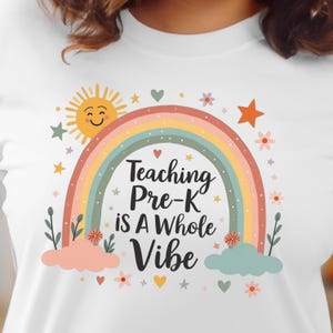 Teaching Is a Whole Vibe PNG Bundle, Boho Rainbow Teacher PNG Designs for Pre-K to 5th Grade Cute Classroom Vibes Sublimation Back to School