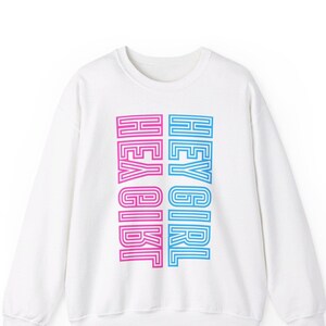Hey girl jumper best sale