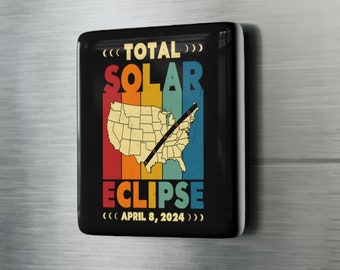 Total Solar Eclipse 2024 Porcelain Magnet, Astronomy Magnetic Decor, April 8 2024, Eclipse Souvenir, North America Decorations, Giftable