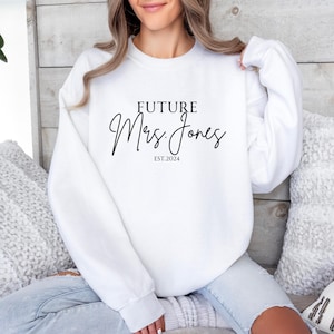 Bride To Be Hoodie,  Engagement Gifts, bride hoodie, Engaged wifey sweatshirt, Personalized Fiancee Hoodie, Custom Future Mrs. Sweatshirt