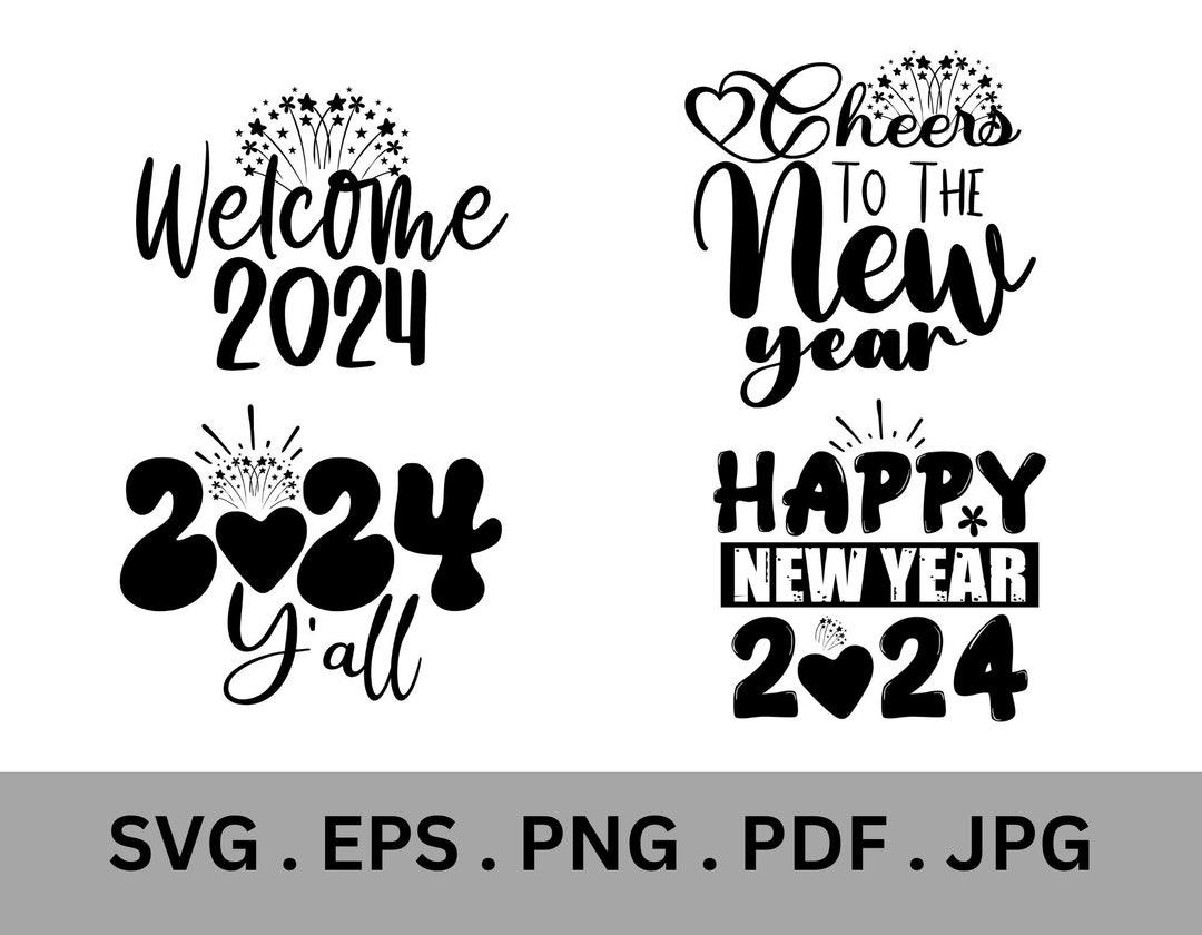 Happy New Year 2024, 2024 SVG Graphic, New Year 2024 PNG File, 2024