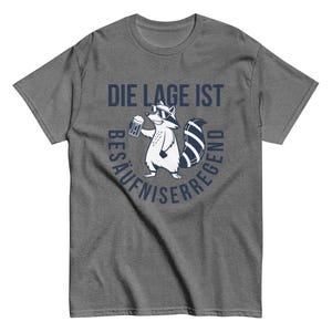 Waschbär Shirt – Die Lage ist besäufniserregend – Lustiges Bier T-Shirt für Party, Festival, Malle, Geschenk für Freunde