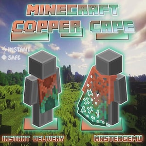 Peut inclure: Image de deux capes Minecraft Copper. Les capes présentent un motif pixélisé cuivré et vert. L'image comprend le texte "Minecraft Copper Cape", "Instant Safe", "Instant Delivery" et "Mastergemu".