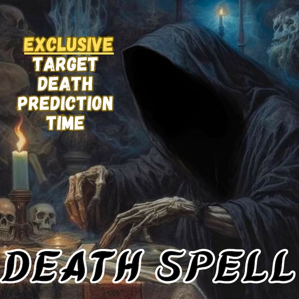 Most Effective DEATH Spell | Target Death Prediction | Fast Results | Casting On The Same Day | Revenge spell | Destroy Your Enemy.