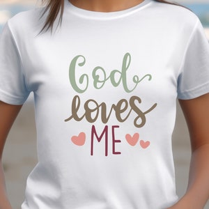 God Loves Me T-Shirt, Christian Faith Tee, Faith Based Gift, Valentines Christian Shirt, Catholic, christianity t-shirt, Church Service Top
