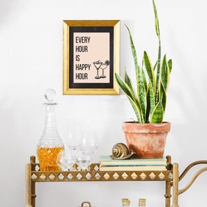Jede Stunde ist Happy Hour Bar Cart Digital Download Print - 16x20 Zoll