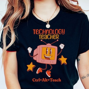 Technology Teacher Shirt,Technology Teacher Gift,Computer Teacher Shirt,Information Techonology,Back to School Shirt,Funny Tech Gift