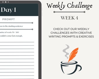 Week 4 Challenge ## Creative Writing Workbook || Prompts || Exercises || Digital