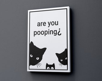 Are You Pooping Art, Toiletten-Leinwand, lustige Toiletten-Wandkunst, lustige Katzen-Leinwand, lustige Wanddekoration, Toiletten-Wanddekoration, Toiletten-Kunst, Katzen-Leinwand