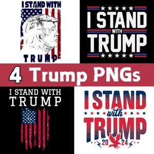 4 I Stand With Trump Png Bundle, Amerykański Trump, Trendy, Trump 2024 Png Bundle, Wybory, Flaga USA, Głosuj, Ameryka Png, Clipart, Polityka.