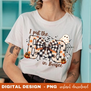 I Put The Boo in Boujee Png, Coquette Halloween PNG, Fall png, Spooky Season Png, Pumpkin Png, Halloween Mama Png, Sublimation TShirt Design