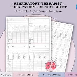 May include: A printable PDF and Canva template for a respiratory therapist's four-patient report sheet. The design features a light purple background with the text "RESPIRATORY THERAPIST FOUR PATIENT REPORT SHEET" and "Printable Pdf + Canva Template". The image includes a graphic of lungs.