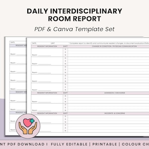 Op de afbeelding: Een witte en roze Daily Interdisciplinary Room Report templateset, beschikbaar als PDF- en Canva-sjabloon. Het ontwerp bevat secties voor bewonersinformatie, ploegendetails en incidentrapporten. De afbeelding bevat ook de tekst "Directe toegang", "Afdrukbare PDF", "10+ kleuren" en "Bewerken in Canva".